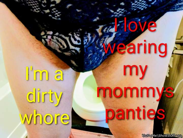 Mommys panties