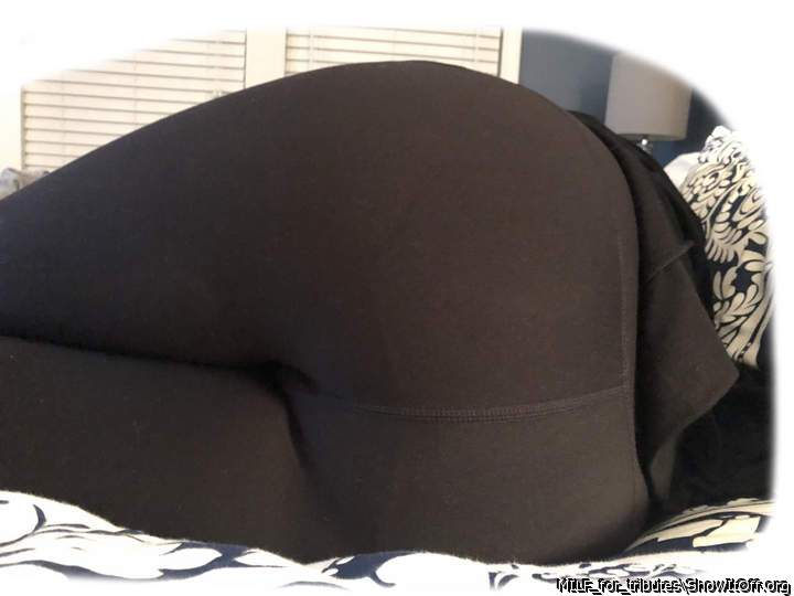 hubs loves my ass in my spandex