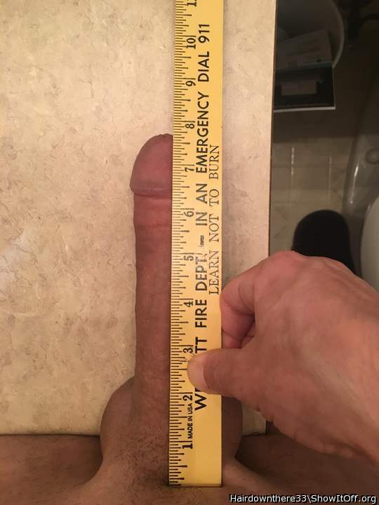I think with, with my bush in the way, I�ve been measuring wrong all these years